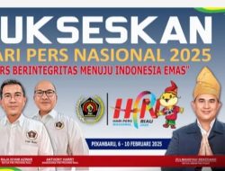 Puluhan Tokoh Pers Nasional Bakal Hadiri HPN Riau 2025